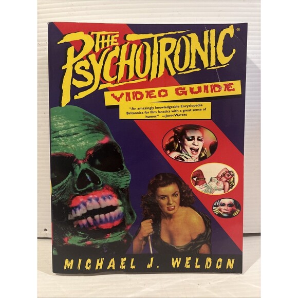 Psychotronic Video Guide • AUTOGRAPHED • by Michael J. Weldon (1996 Paperback) - Picture 1 of 5